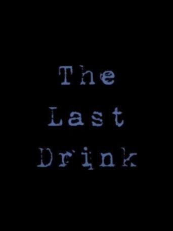 The Last Drink (2025) poster
