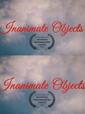 Inanimate Objects () poster