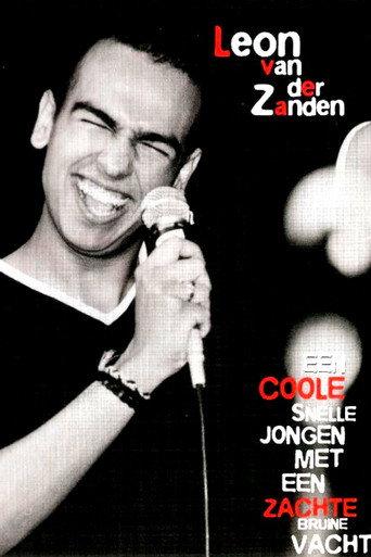 Leon van der Zanden: Een coole snelle jongen met een zachte bruine vacht (2002) poster