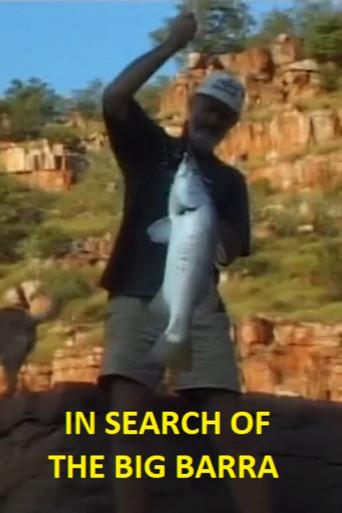 In Search Of The Big Barra (2000) poster