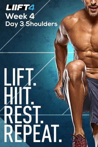 LIIFT4 Week 4 Day 3 Shoulders (2019) poster
