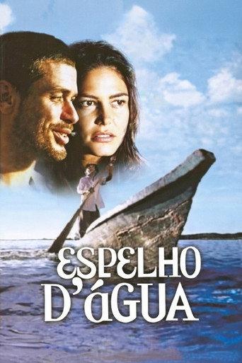 Espelho d'Água - Uma Viagem no Rio São Francisco (2004) poster
