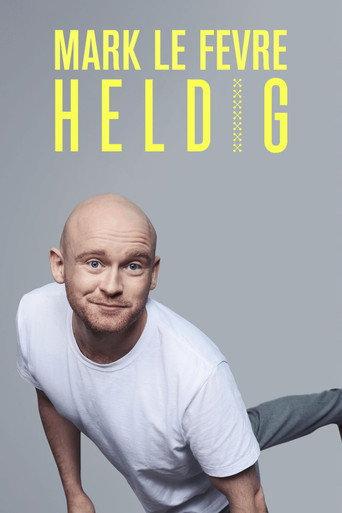 Mark Lé Fevre: Heldig (2022) poster