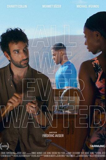 All We Ever Wanted (2026) poster