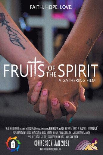 Fruits of the Spirit: a Gathering Film (2024) poster