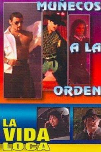 La vida loca: Muñecos a la orden (2002) poster