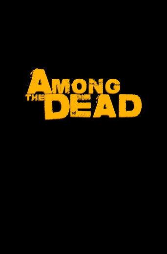 Among the Dead () poster