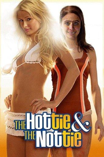 The Hottie & The Nottie (2008) poster