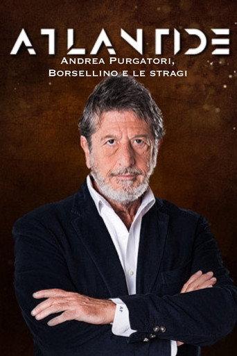 Speciale Atlantide: Andrea Purgatori, Borsellino e le stragi (2024) poster