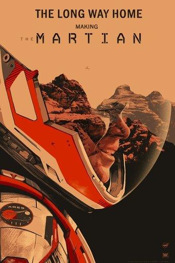 The Long Way Home: Making 'The Martian' (2016) poster