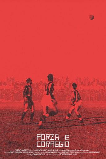 Force and Courage, Rise and Decline of an Italian Football Club (2024) poster