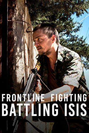Frontline Fighting: Battling Isis (2015) poster