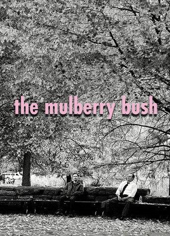 The Mulberry Bush (2016) poster