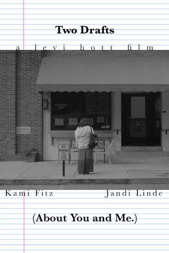 Two Drafts (About You and Me.) (2022) poster