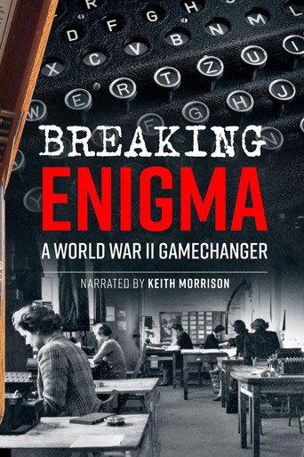 Breaking Enigma: A World War II Game Changer (2025) poster