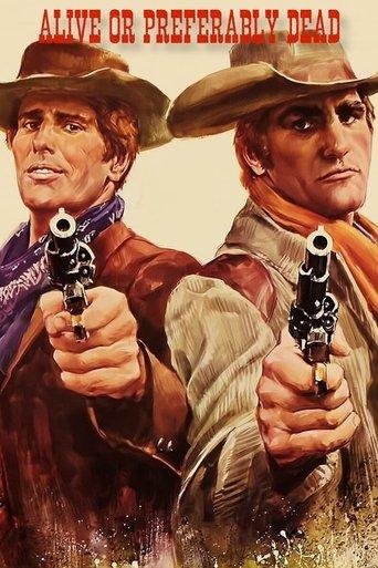 Alive or Preferably Dead (1969) poster