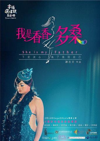 5 Lessons in Happiness: She is my Father (2020) poster