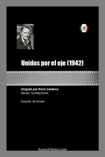 Unidos por el eje (1942) poster