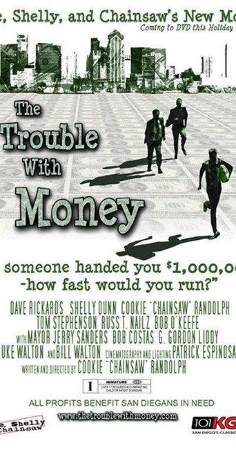 The Trouble with Money (2006) poster