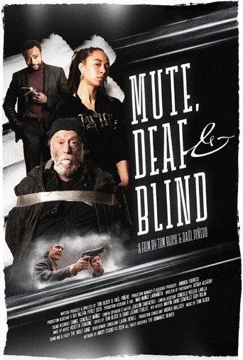 Mute, Deaf & Blind () poster