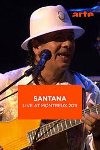 Santana Live at Montreux 2011 (2012) poster
