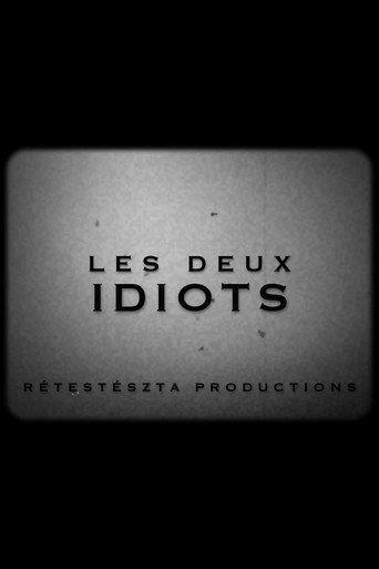 Les Deux Idiots (2021) poster