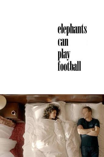 Elephants Can Play Football (2018) poster