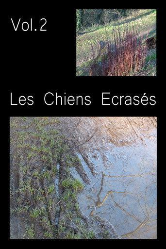 Les Chiens Écrasés vol.2 (2026) poster