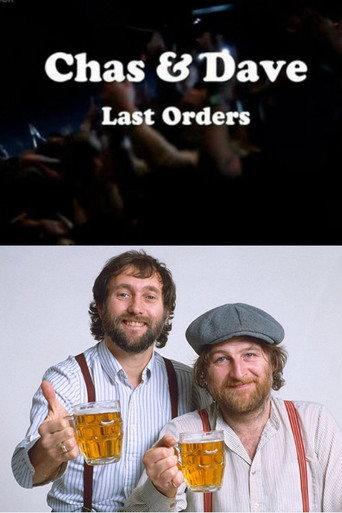 Chas & Dave Last Orders (2012) poster