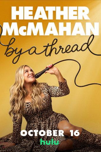 Heather McMahan: By a Thread (2026) poster