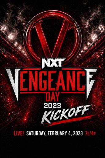 NXT Vengeance Day 2023 Kickoff (2023) poster