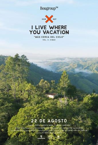 I Live Where You Vacation, Más Cerca del Cielo Vol. II. Cibao () poster