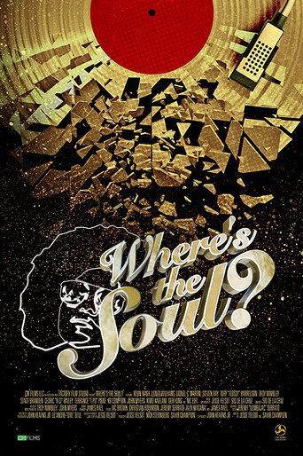 Where's the Soul? (2018) poster