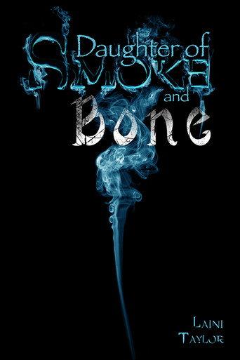 Daughter of Smoke & Bone () poster