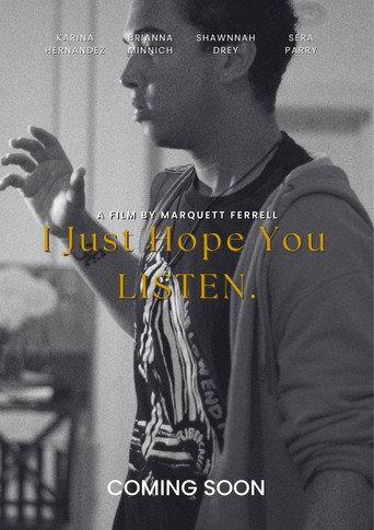 I Just Hope You Listen () poster