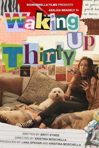 Waking Up Thirty (2024) poster