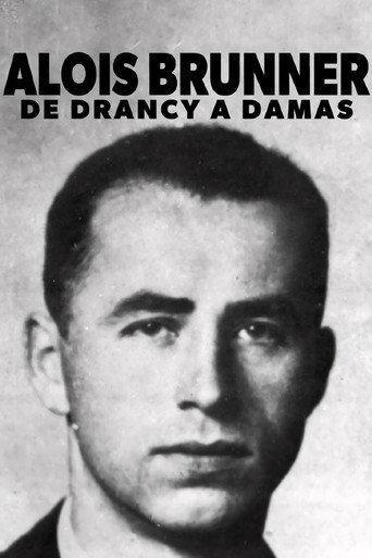 Aloïs Brunner, de Drancy à Damas (2018) poster
