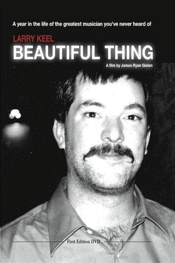 Larry Keel: Beautiful Thing (2004) poster