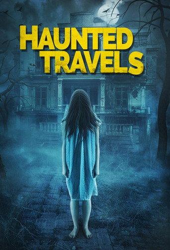 Haunted Travels () poster