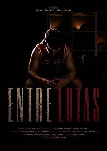 Entre Lutas (2025) poster