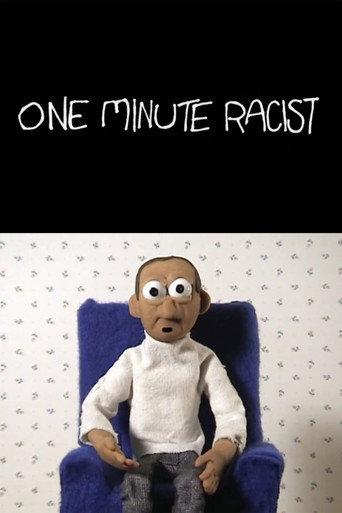 One Minute Racist (2007) poster