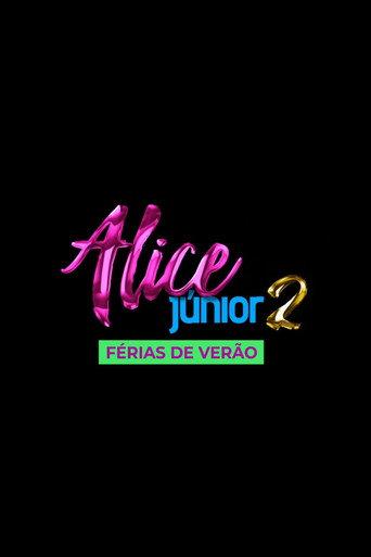 Alice Júnior Summer Break (2026) poster