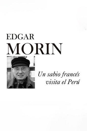 Edgar Morin en el Perú (2007) poster