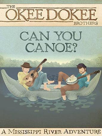 Can You Canoe? (2012) poster