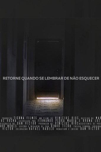 Retorne Quando se Lembrar de Não Esquecer (2019) poster