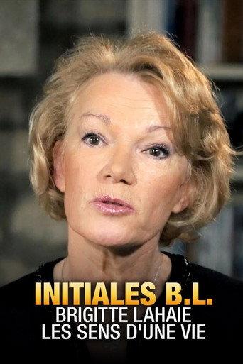 Initiales B.L. : Brigitte Lahaie, les sens de la vie (2018) poster