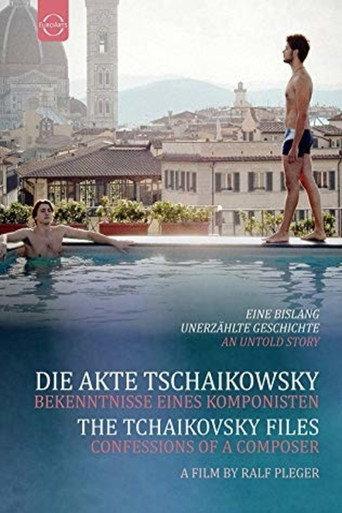 The Tchaikovsky Files - Confessions of a Composer (2015) poster