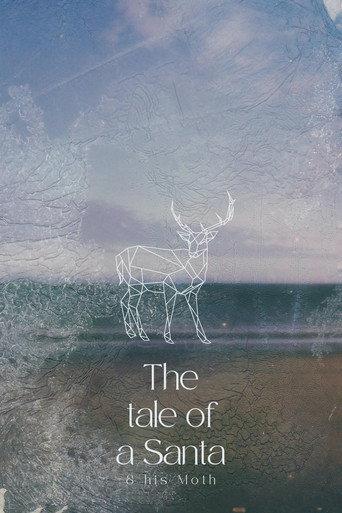 The Tale Of A Santa And His Moth (2022) poster
