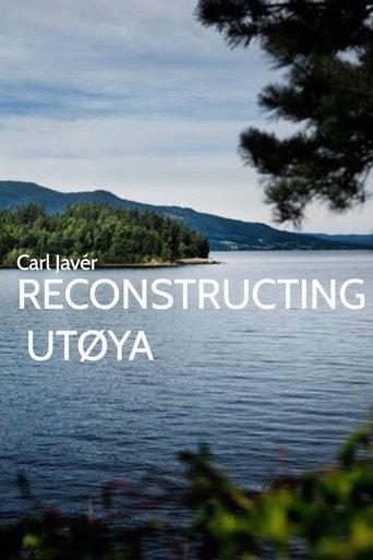 Reconstructing Utøya (2018) poster