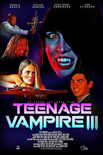 Teenage Vampire 3 () poster